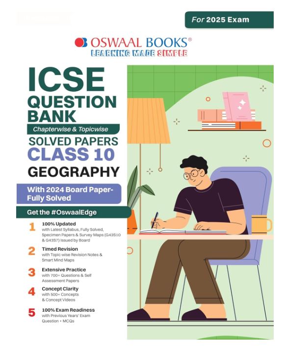 Oswaal ICSE Question Bank SOLVED PAPERS | Class 10 | Geography | For Exam 2024-25